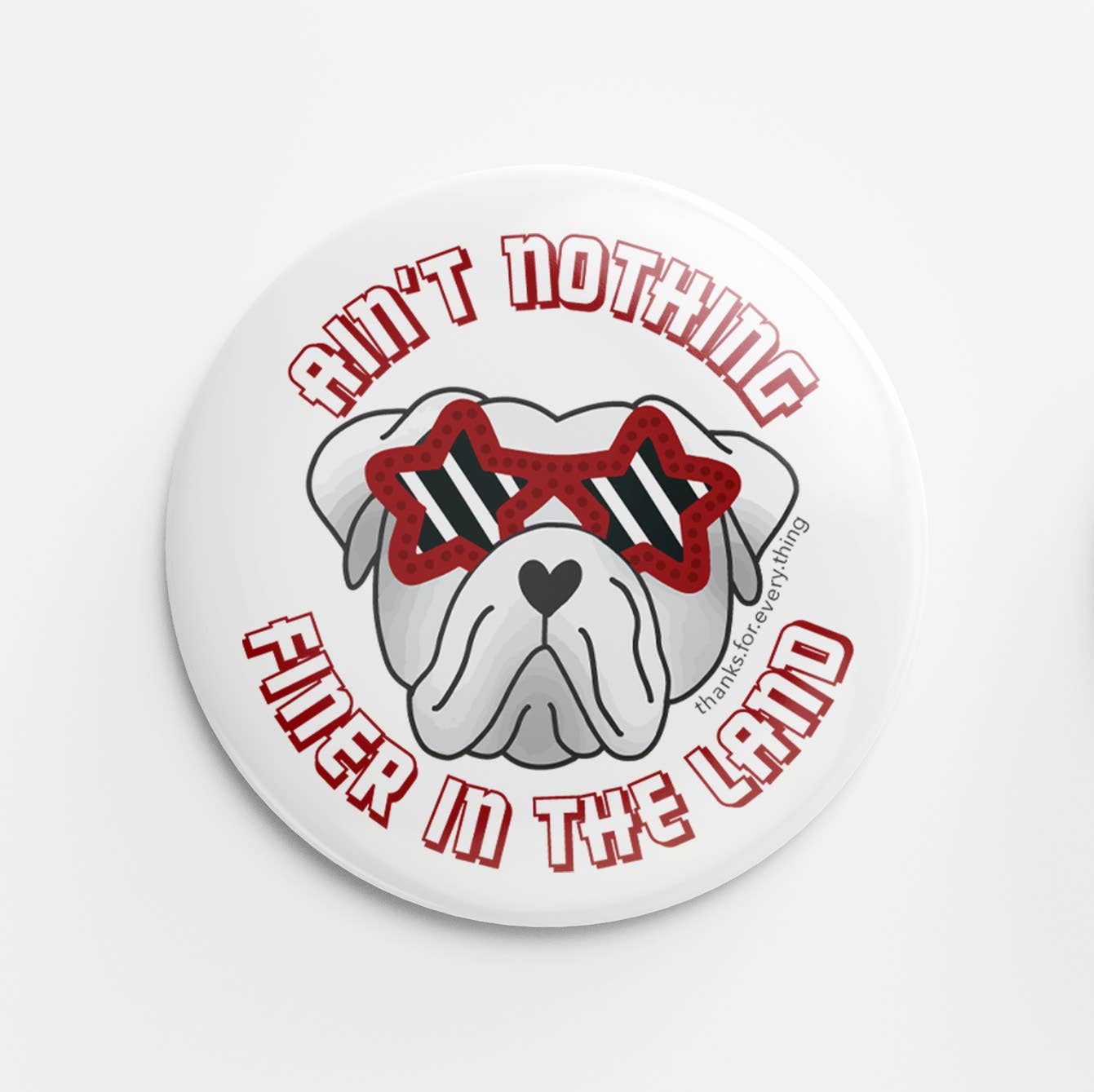 Nothing Finer Button
